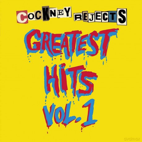 Cockney Rejects: Greatest Hits Vol. 1 (Yellow) [Winyl]
