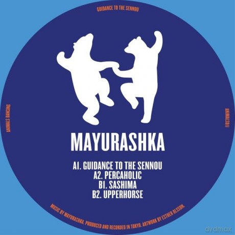 Mayurashka: Guidance To The Sennou [Winyl]