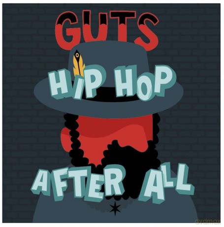Guts: Hip Hop After All [2xWinyl]
