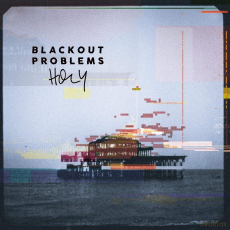 Blackout Problems: Holy [Winyl]
