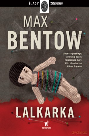 Lalkarka - Bentow Max [KSIĄŻKA]