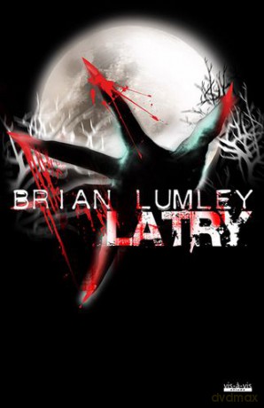 Latry - Brian Lumley [KSIĄŻKA]