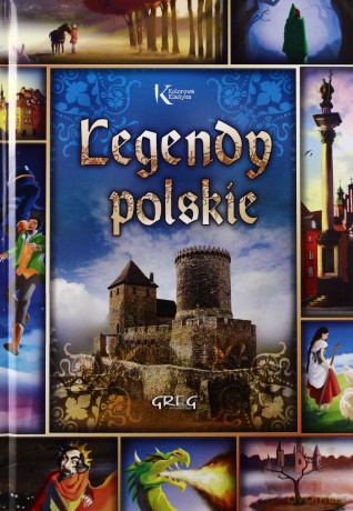 Legendy Polskie Tw - Opracowanie Zbiorowe [KSIĄŻKA]