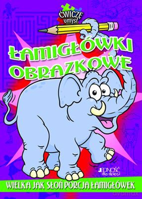 Łamigłówki Obrazkowe - Opracowanie Zbiorowe [KSIĄŻKA]