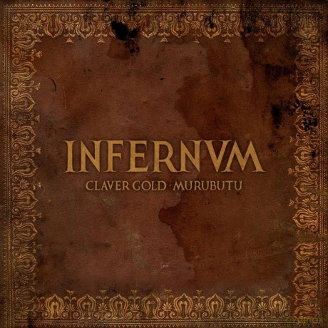 Claver Gold E Murubutu: Infernum [Winyl]