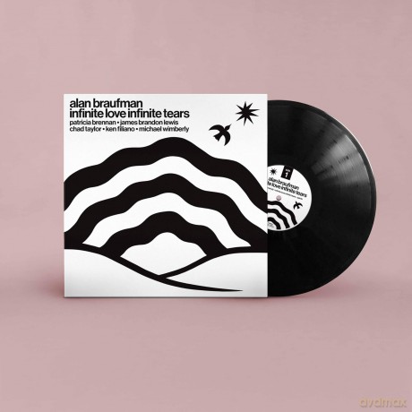 Braufman, Alan: Infinite Love Infinite Tears [Winyl]