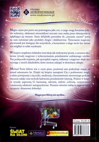 Magia Z Supermarketu Jak Przygotować Zaklęcia Napary I Eliksiry Z Tego Co Masz Pod Ręką - Michael Furie [KSIĄŻKA]