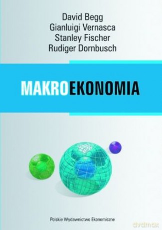 Makroekonomia - David Begg,Opracowanie Zbiorowe [KSIĄŻKA]