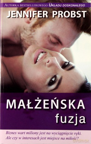 Małżeńska fuzja - Jennifer Probst [KSIĄŻKA]