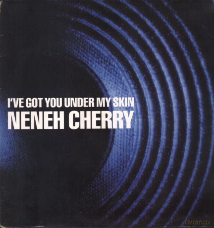 Neneh Cherry: I'Ve Got You Under My Skin [Winyl]