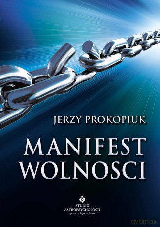 Manifest Wolności - Jerzy Prokopiuk [KSIĄŻKA]