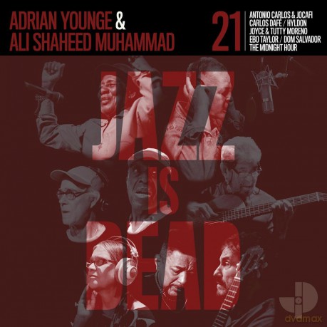 Younge, Adrian/Ali Shah: Jazz Is Dead 021 [Winyl]