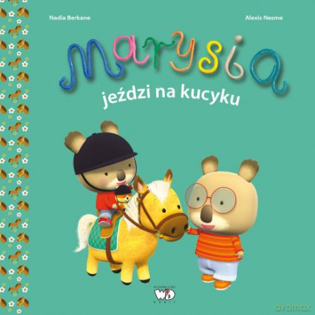 Marysia Jeździ Na Kucyku - Nadia Berkane [KSIĄŻKA]
