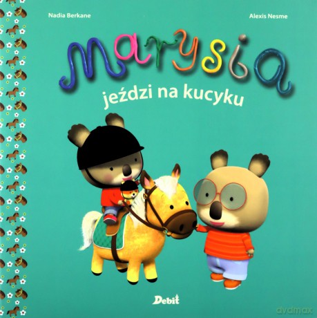 Marysia Jeździ Na Kucyku - Nadia Berkane [KSIĄŻKA]