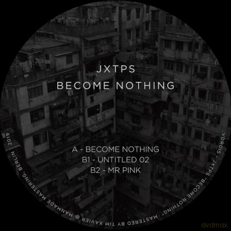 Become Nothing: Jxtps [Winyl]