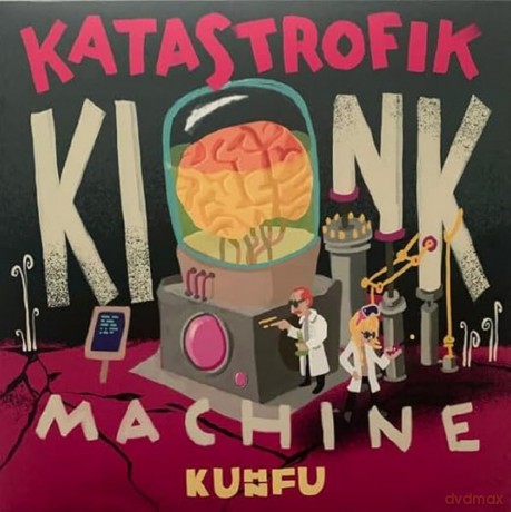 Kuhn Fu: Katastrofik Kink Machine [Winyl]