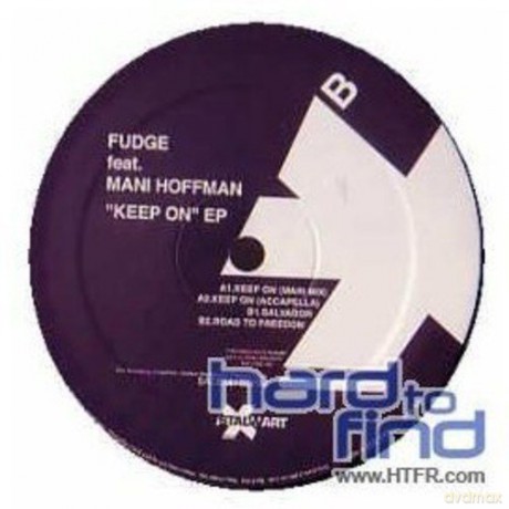 Fudge Feat. Mani Hoffman: Keep On Ep [Winyl]