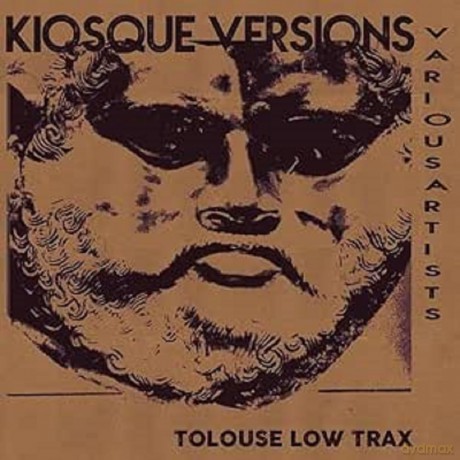 Tolouse Low Trax: Kiosque Versions [Winyl]