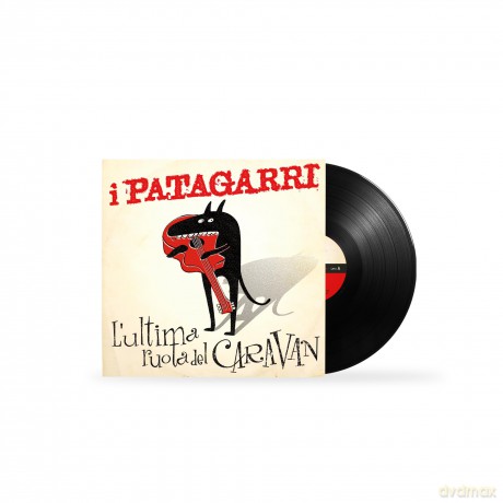 I Patagarri: L Ultima Ruota Del Caravan [Winyl]
