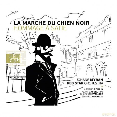 Myran,Johane/Red Star Orchestra: La Marche Du Chien Noir (Hommage A Satie) [Winyl]