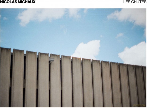 Nicolas Michaux: Les Chutes [Winyl]