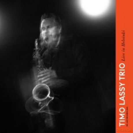 Timo Lassy: Live In Helsinki [Winyl]