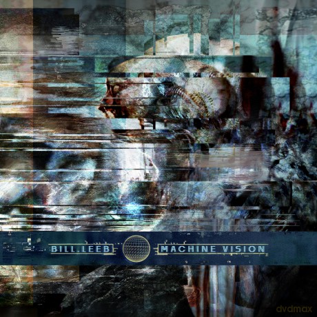 Bill Leeb: Machine Vision (Limited Edition) [Winyl]