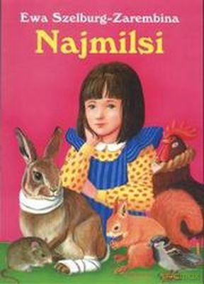 Najmilsi - Ewa Szelburg-Zarembina [KSIĄŻKA]