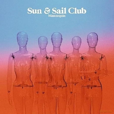 Sun & Sail Club: Mannequin [Winyl]