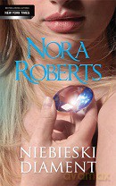 Niebieski Diament - Nora Roberts [KSIĄŻKA]
