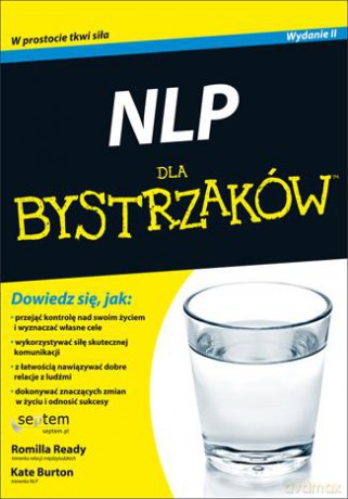 Nlp Dla Bystrzaków - Romilla Ready,Kate Burton [KSIĄŻKA]