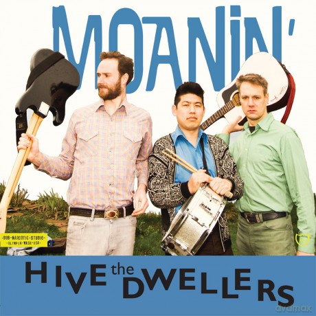 The Hive Dwellers: Moanin' [Winyl]