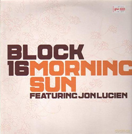BLOCK 16 FEAT. JON LUCIEN: Morning Sun [Winyl]