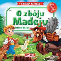 O Zbóju Madeju I Inne Bajki + Cd Tw - Opracowanie Zbiorowe [KSIĄŻKA]
