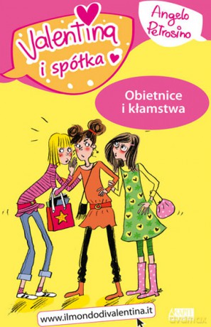 Obietnice I Kłamstwa Valentina I Spółka - Angelo Petrosino [KSIĄŻKA]