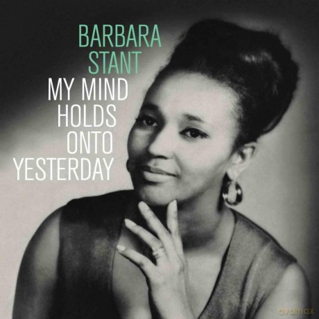 Barbara Stant: My Mind Holds On To.. [Winyl]