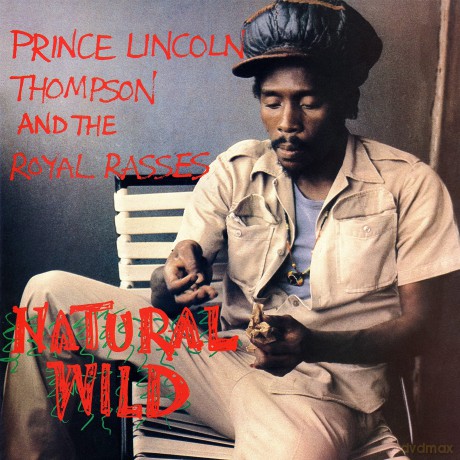 Thompson, Prince Lincoln & The Royal Rasses: Natural Wild [Winyl]