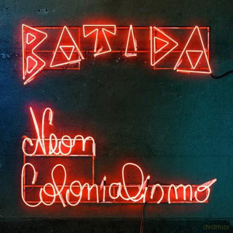 Batida: Neon Colonialismo [Winyl]