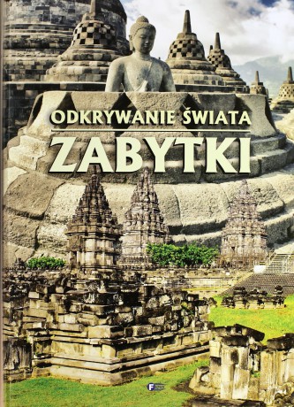 Odkrywanie Świata Zabytki Tw - Opracowanie Zbiorowe [KSIĄŻKA]