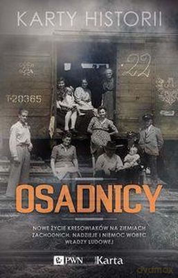 Osadnicy - Opracowanie Zbiorowe [KSIĄŻKA]
