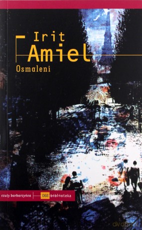 Osmaleni - Irit Amiel [KSIĄŻKA]