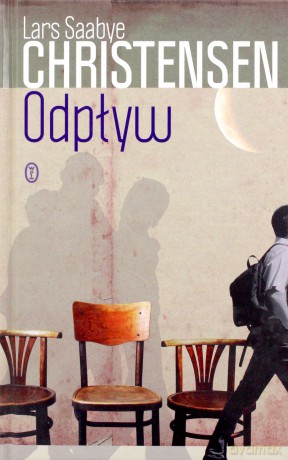 Odpływ  - Lars Saabye Christensen [KSIĄŻKA]