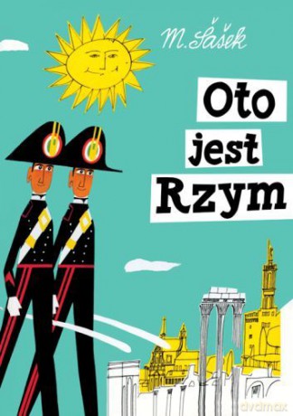 Oto Jest Rzym Tw - Miroslav Sasek [KSIĄŻKA]