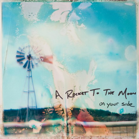 A Rocket To The Moon: On Your Side [2xWinyl]