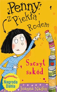 Penny Z Piekła Rodem Szczyt Szkód - Joanna Nadin [KSIĄŻKA]