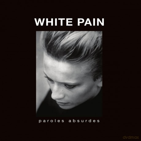 White Pain: Paroles Absurdes [Winyl]