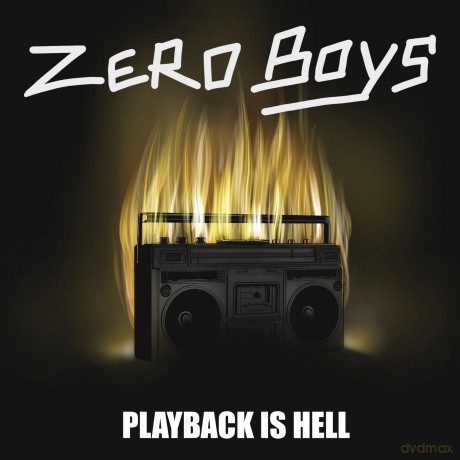 Zero Boys: Playback Is Hell [Winyl]