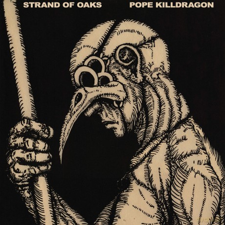 Strand Of Oaks: Pope Killdragon (Dragon Bone) [Winyl]