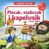 Plecak, Stoliczek I Kapelusik I Inne Bajki + Cd - Opracowanie Zbiorowe [KSIĄŻKA]