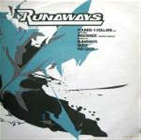 Runaways: Pounds 4 Dollars [Winyl]